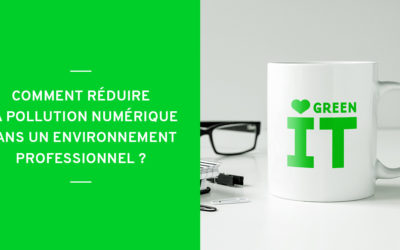 Comment réduire la pollution numérique dans un environnement professionnel ?